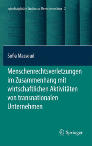 Buch Cover Reihe Interdisciplinary Studies "Menschenrechtsverletzungen im Zusammenhang mit wirtschaftlichen Aktivitäten von transnationalen Unternehmen"